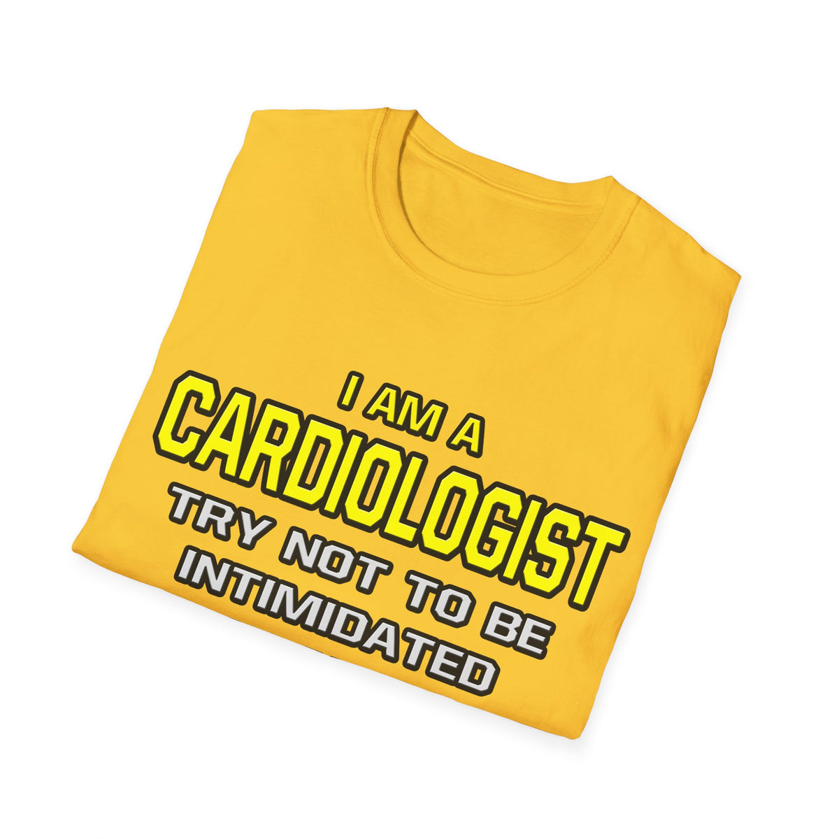 Cardiologist...Superior Intelligence - Unisex Softstyle T-Shirt