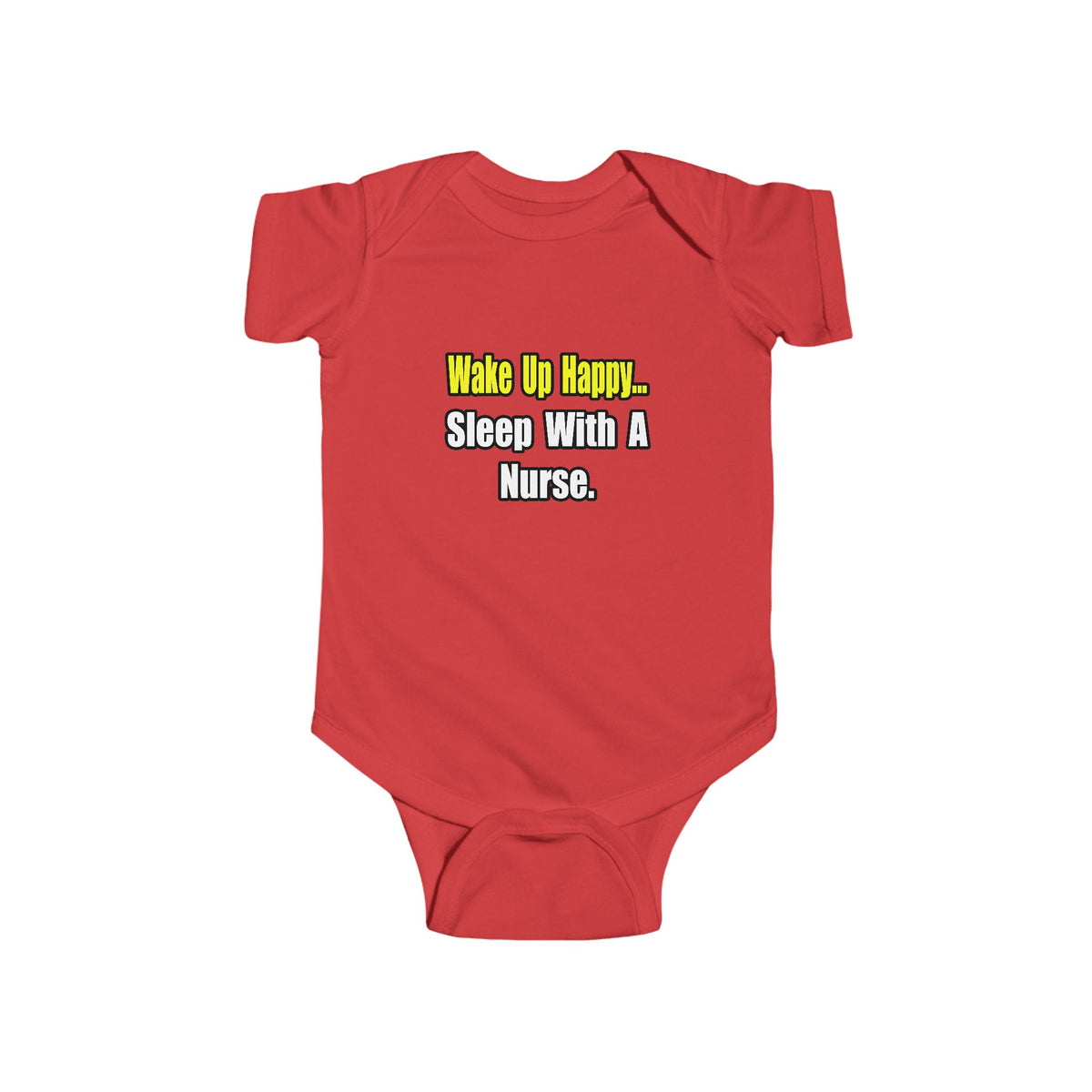 Sleep With a Nurse - Infant Fine Jersey Bodysuit