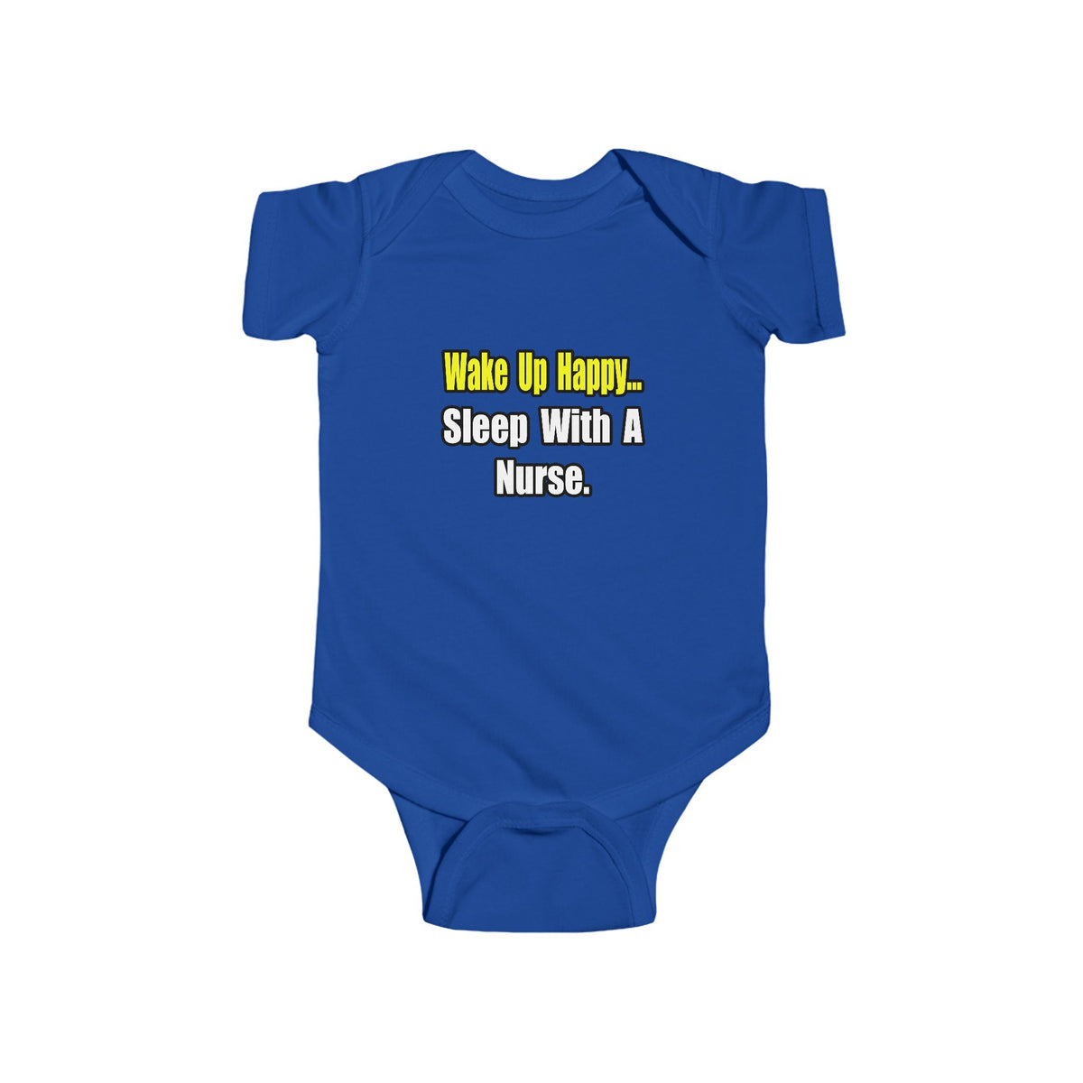 Sleep With a Nurse - Infant Fine Jersey Bodysuit