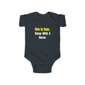 Sleep With a Nurse - Infant Fine Jersey Bodysuit