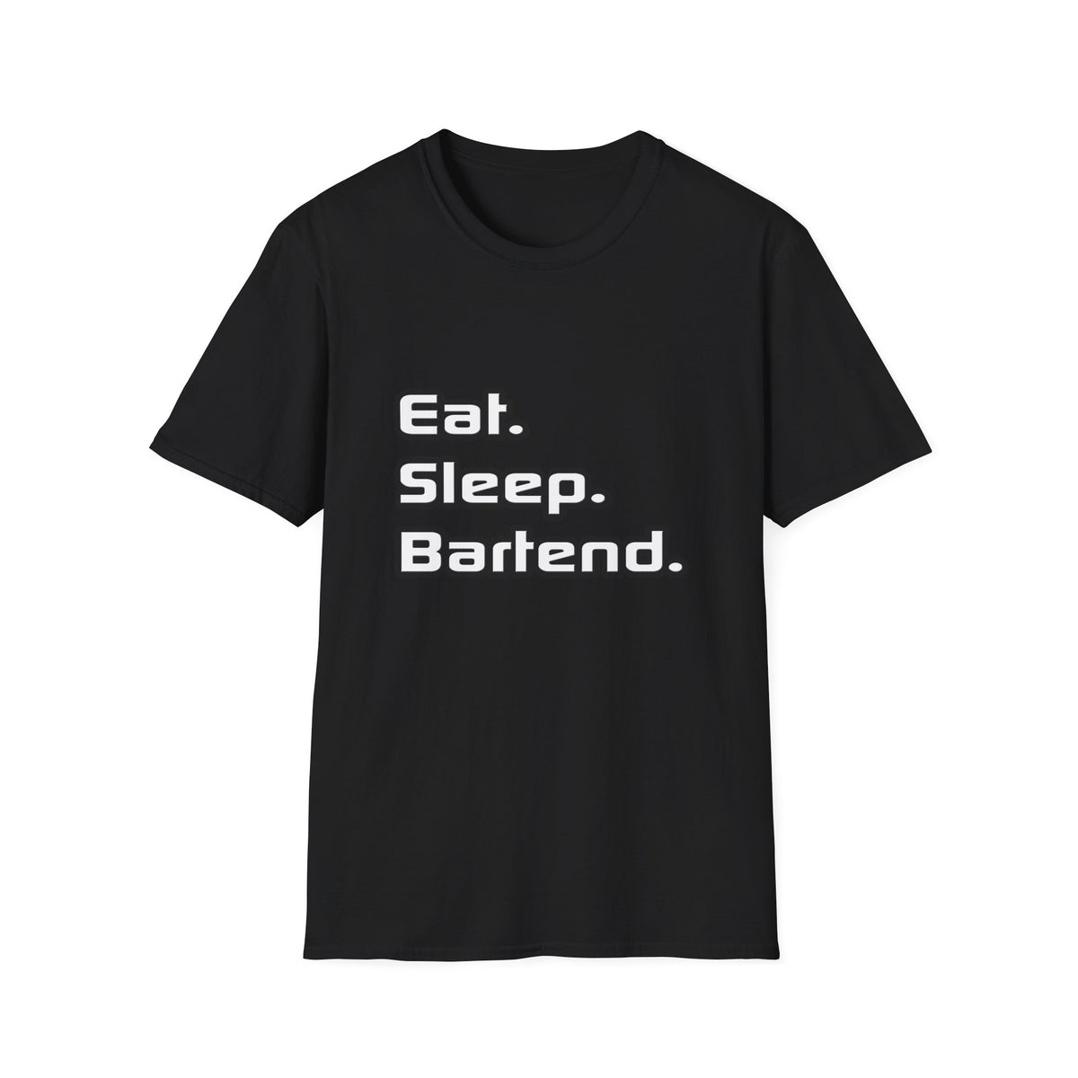 Eat. Sleep. Bartend - Unisex Softstyle T-Shirt