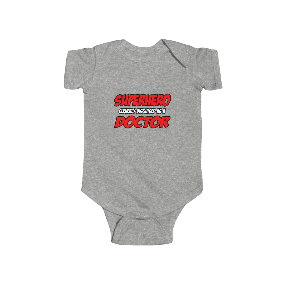 Superhero...Doctor - Infant Fine Jersey Bodysuit