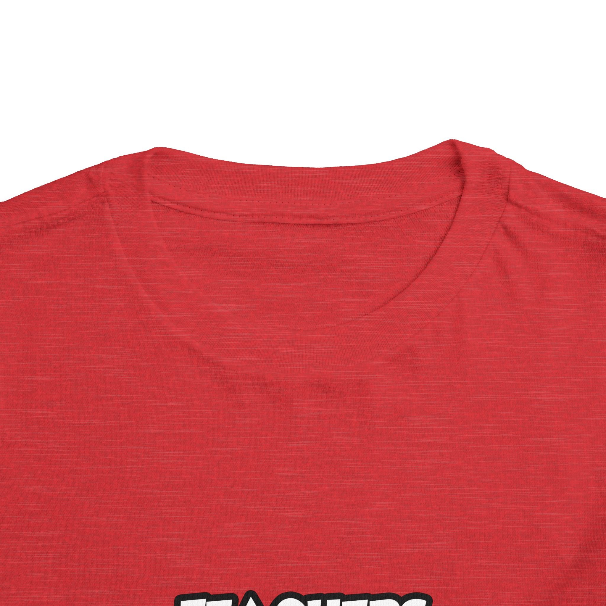 Teachers...Making the World a Better Place - Toddler Short Sleeve Tee