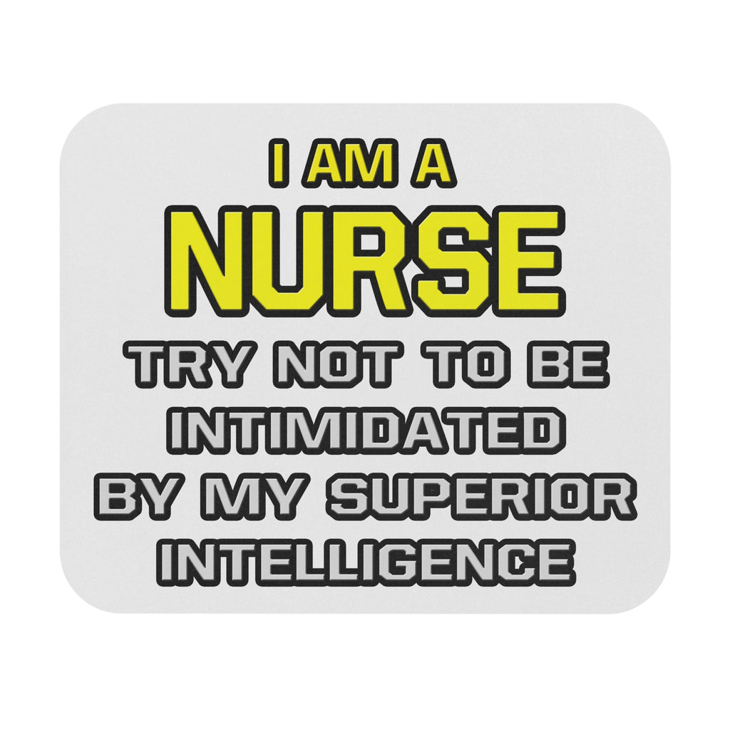 Nurse...Superior Intelligence - Mouse Pad (Rectangle)