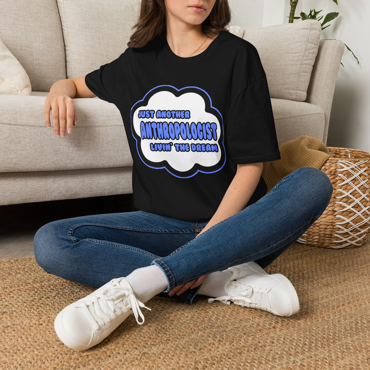 Anthropologist .. Livin' The Dream - Unisex Softstyle T-Shirt