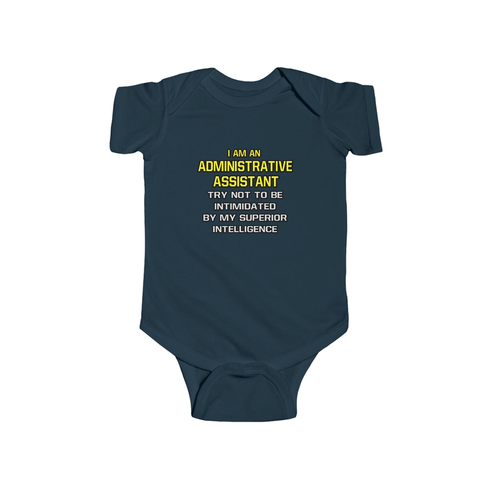 Administrative Assistant...Superior Intelligence - Infant Fine Jersey Bodysuit