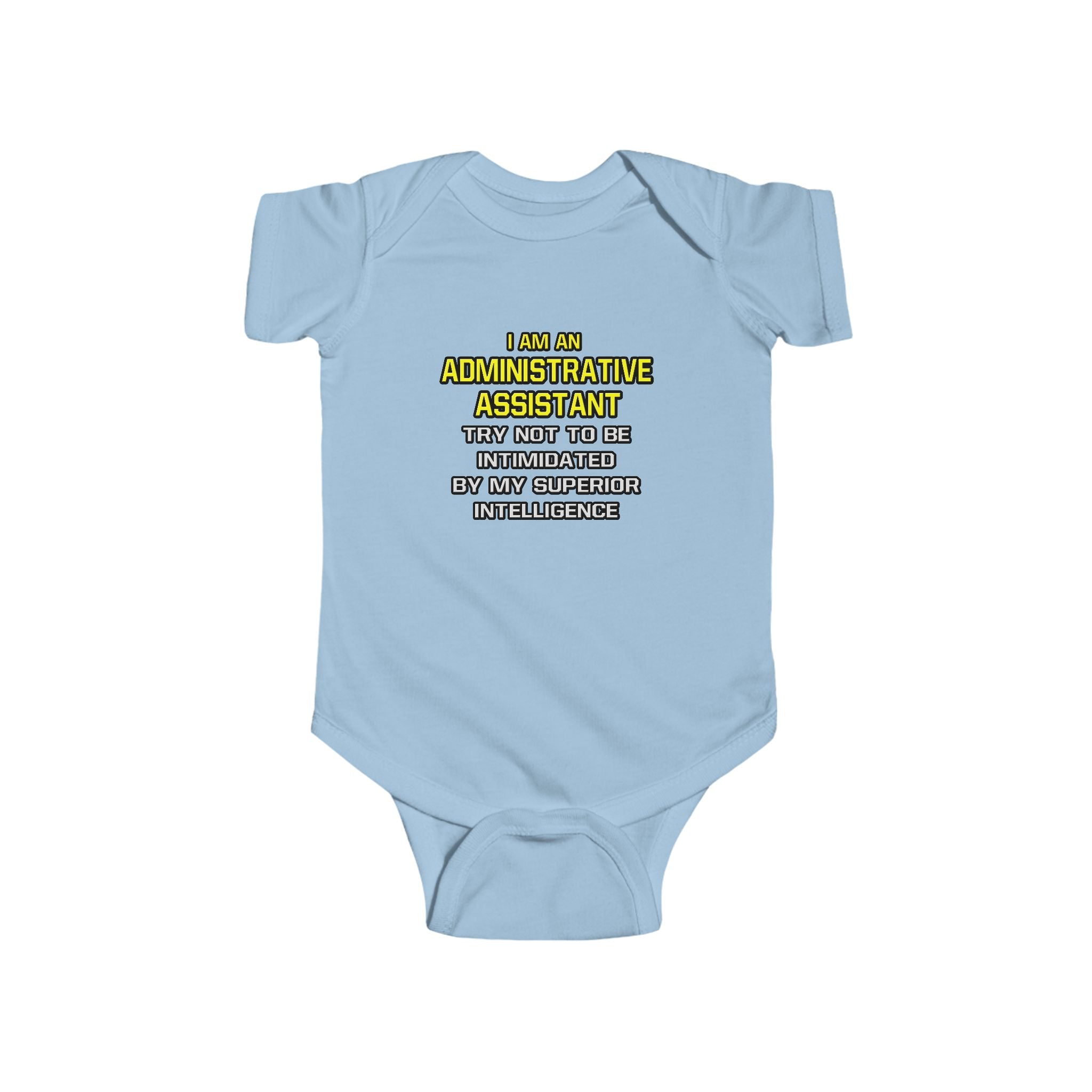 Administrative Assistant...Superior Intelligence - Infant Fine Jersey Bodysuit