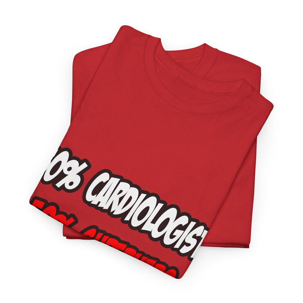 Half Cardiologist...Half Superhero - Unisex Heavy Cotton Tee
