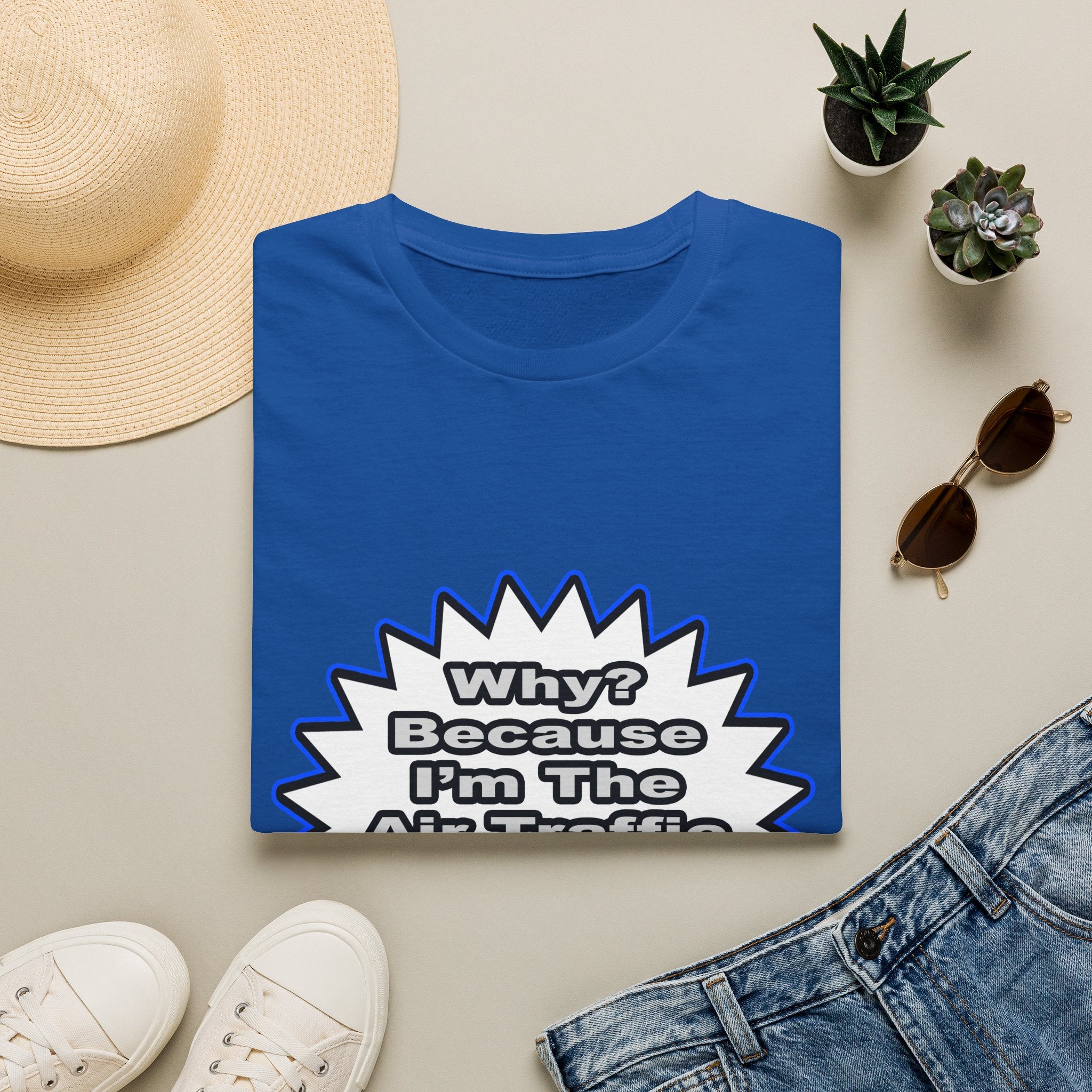 Air Traffic Controller...Because I Said So - Unisex Softstyle T-Shirt