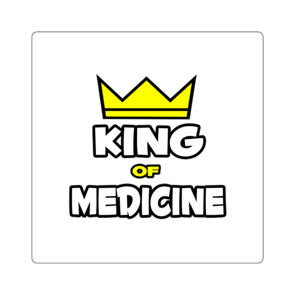 King of Medicine - Square Stickers