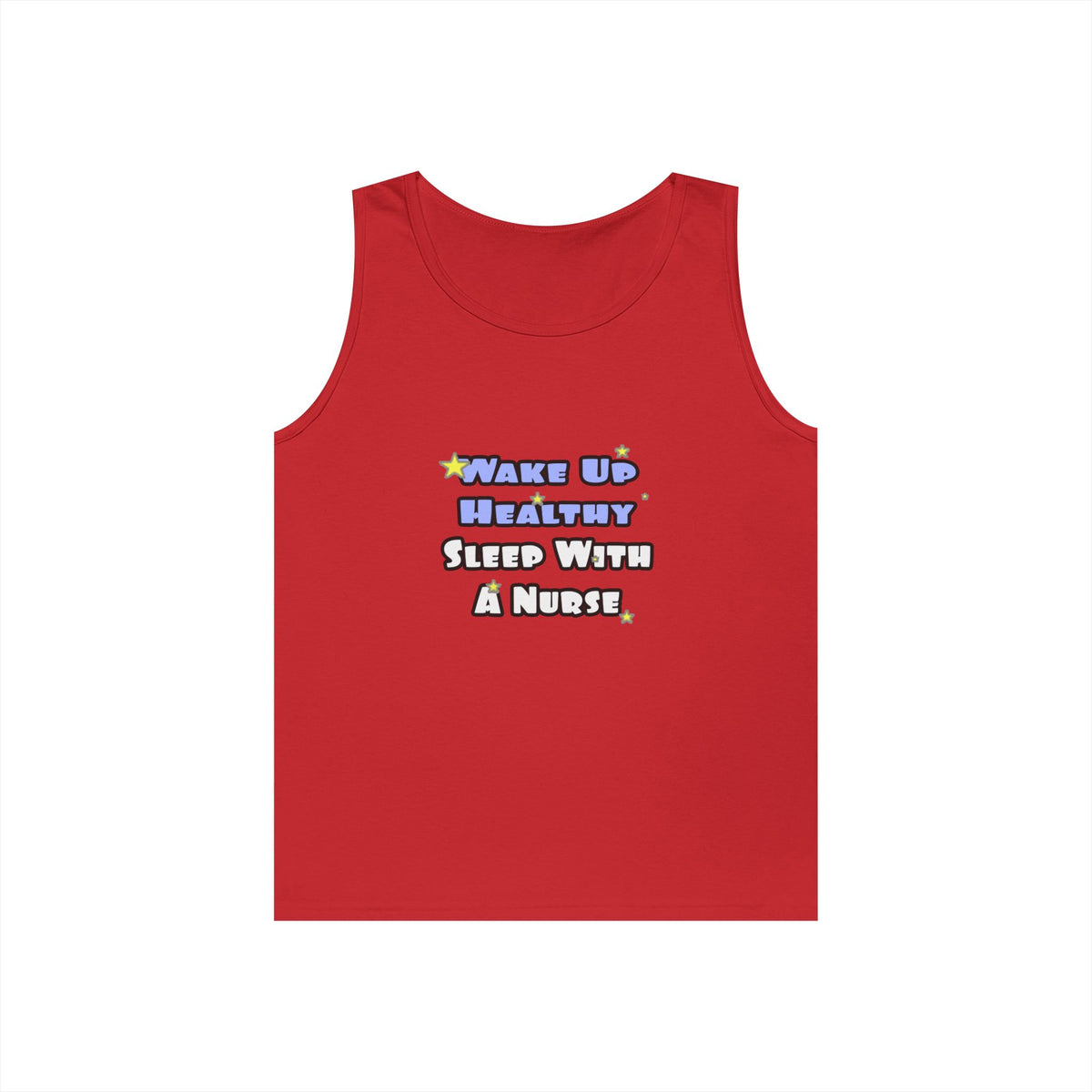 Wake Up Healthy...Sleep With a Nurse - Unisex Heavy Cotton Tank Top