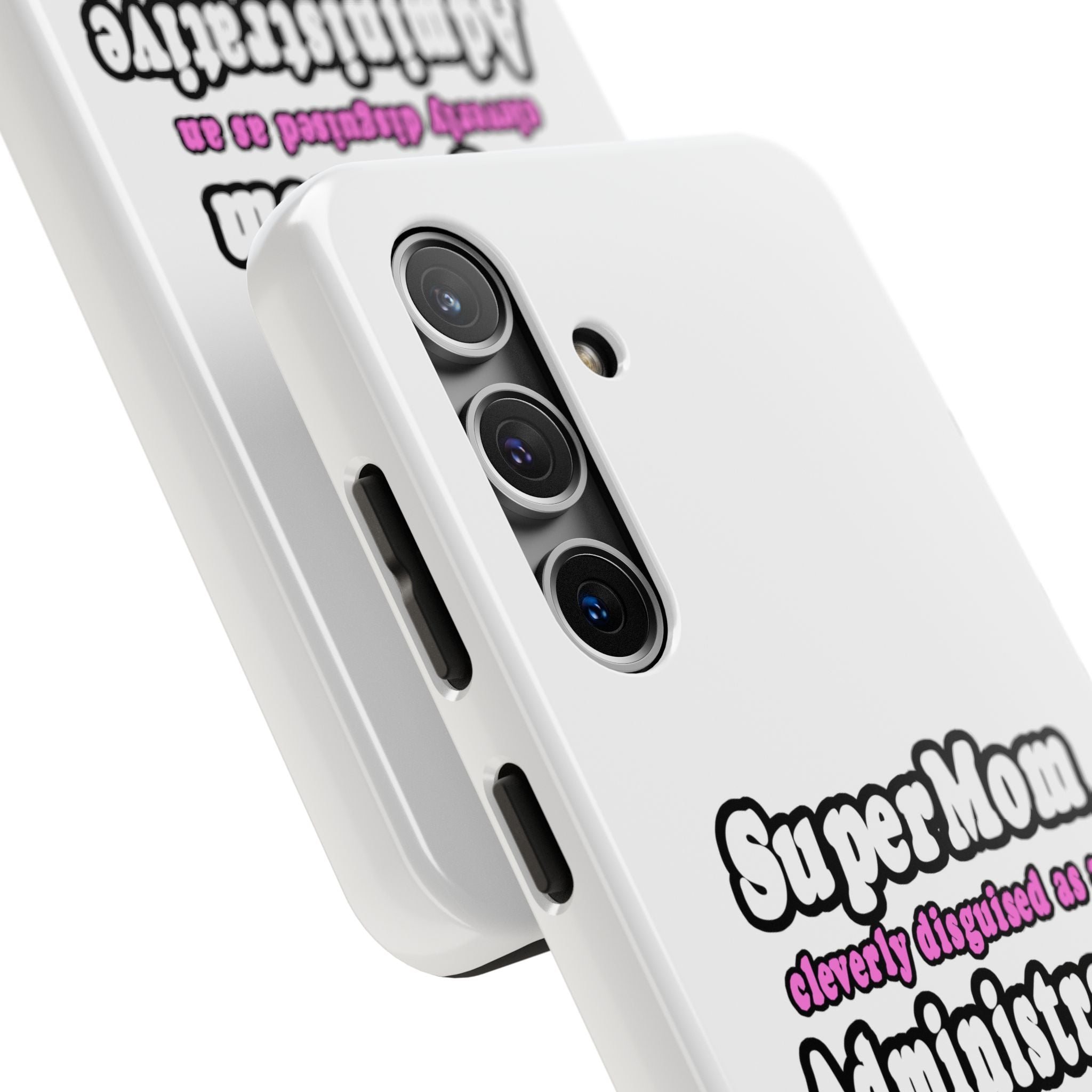 SuperMom...Administrative Assistant - Tough Phone Cases
