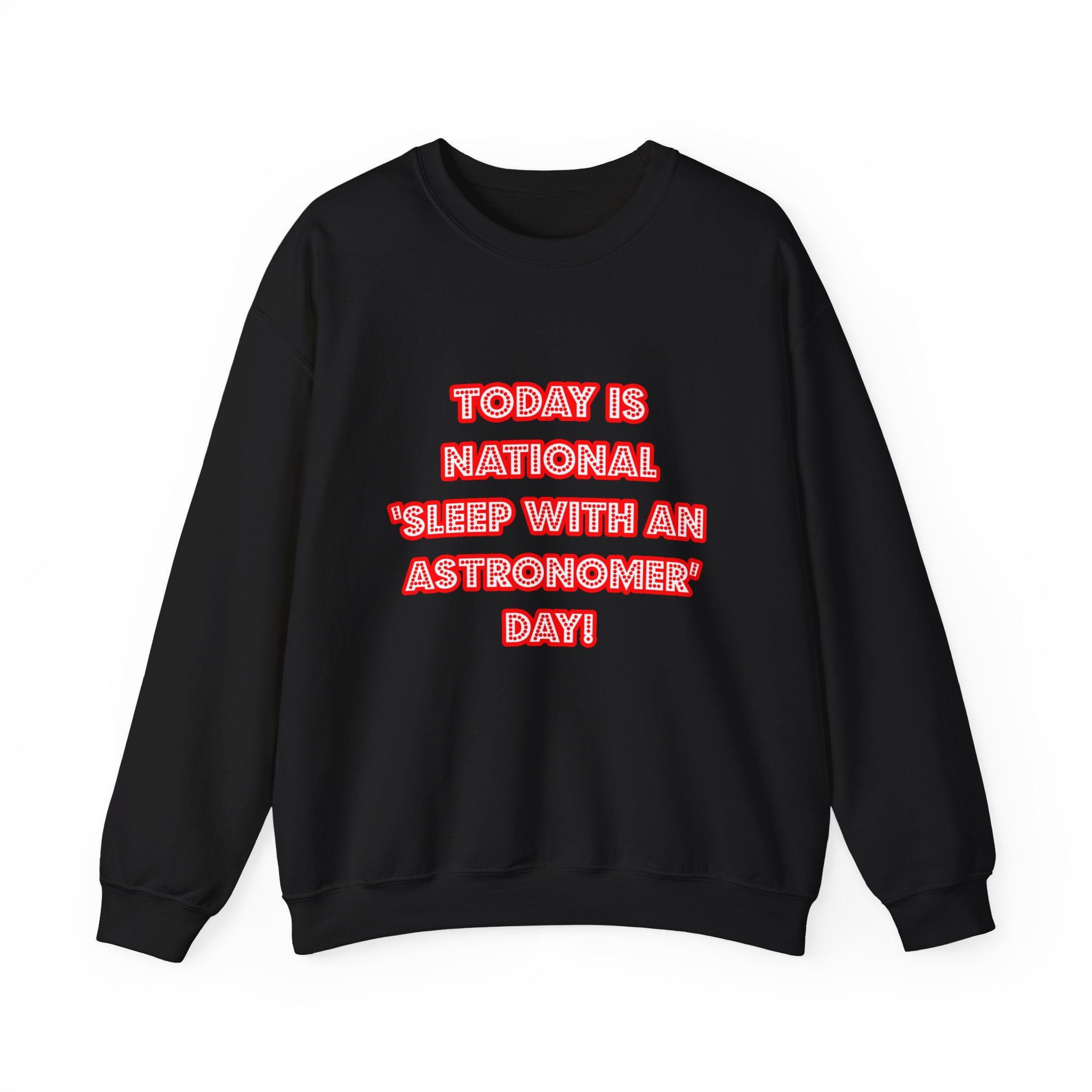 National 'Sleep With an Astronomer' Day - Unisex Heavy Blend™ Crewneck Sweatshirt