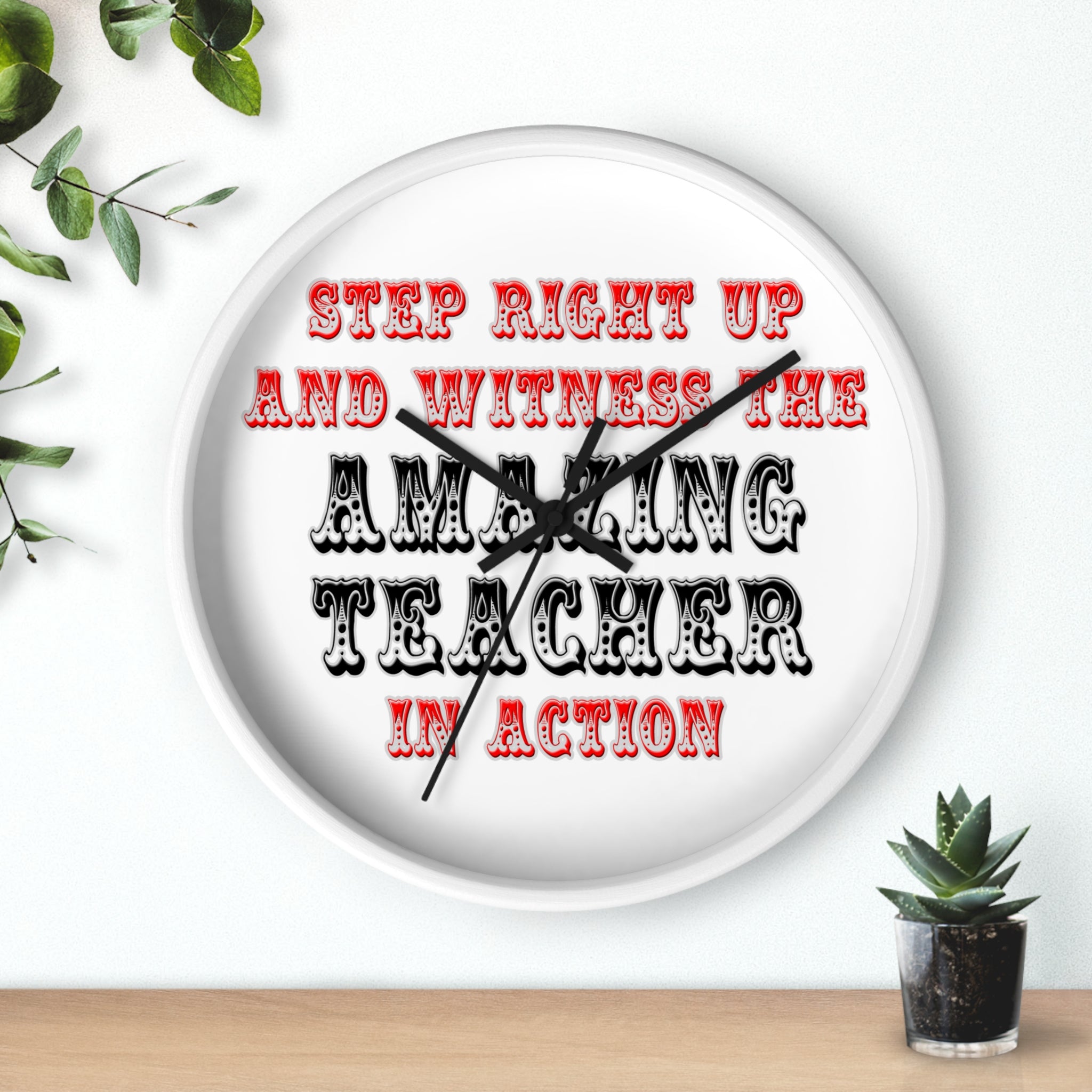 Amazing Teacher In Action - Wall Clock