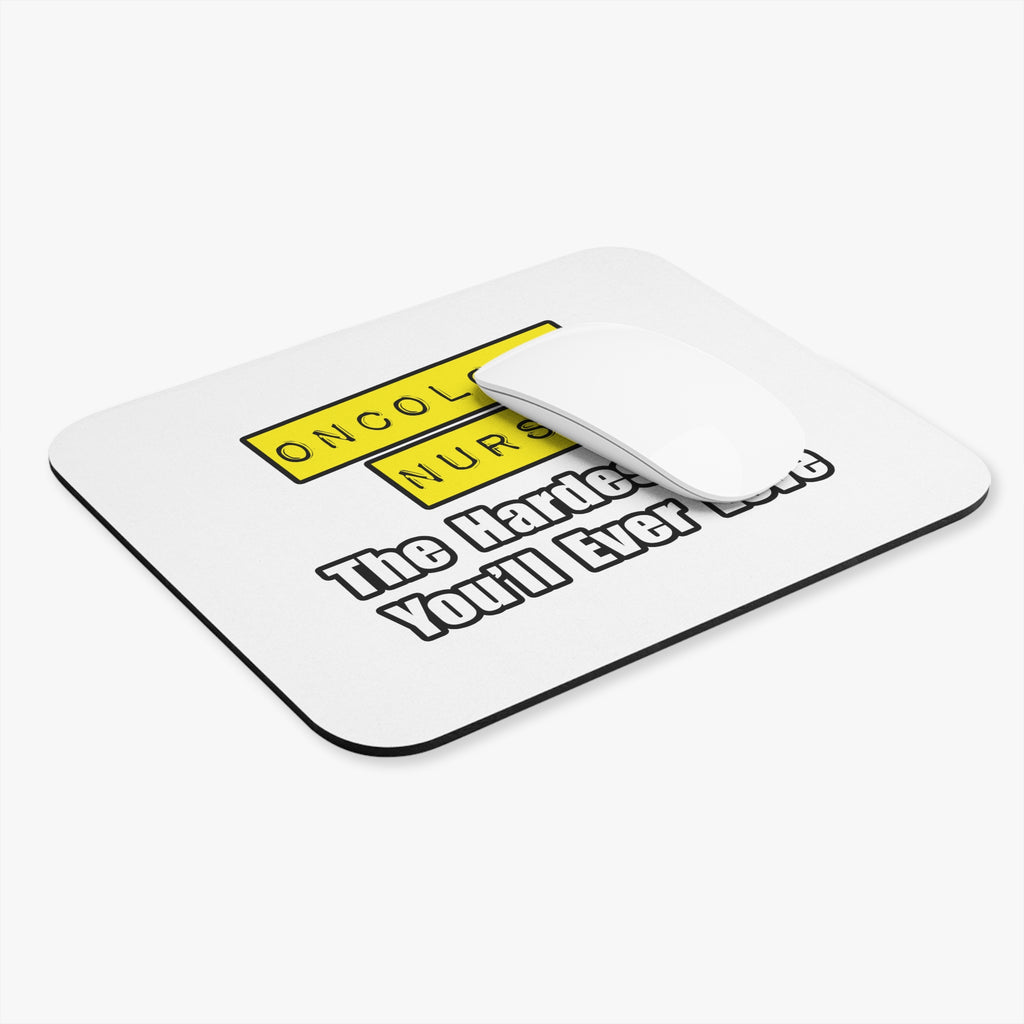 Oncology Nurse...Hardest Job You'll Ever Love - Mouse Pad (Rectangle)