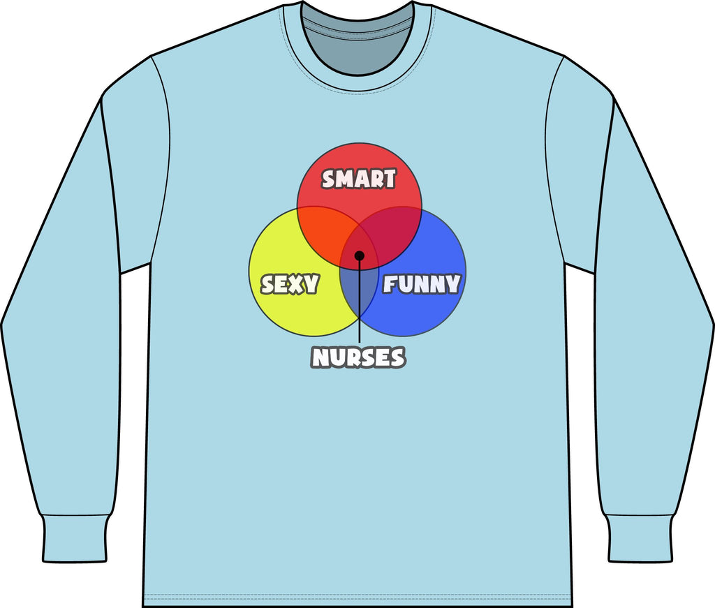 Venn Diagram .. Nurses - Unisex Long Sleeve T-Shirt