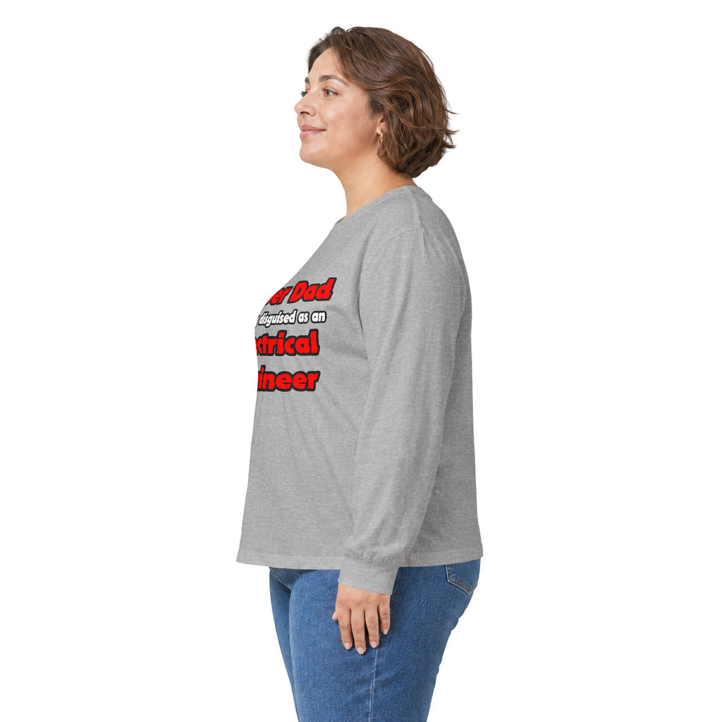 Super Dad ... Electrical Engineer - Unisex Ultra Cotton Long Sleeve Tee