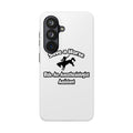 Save a Horse, Ride an Anesthesiologist Asst - Tough Phone Cases