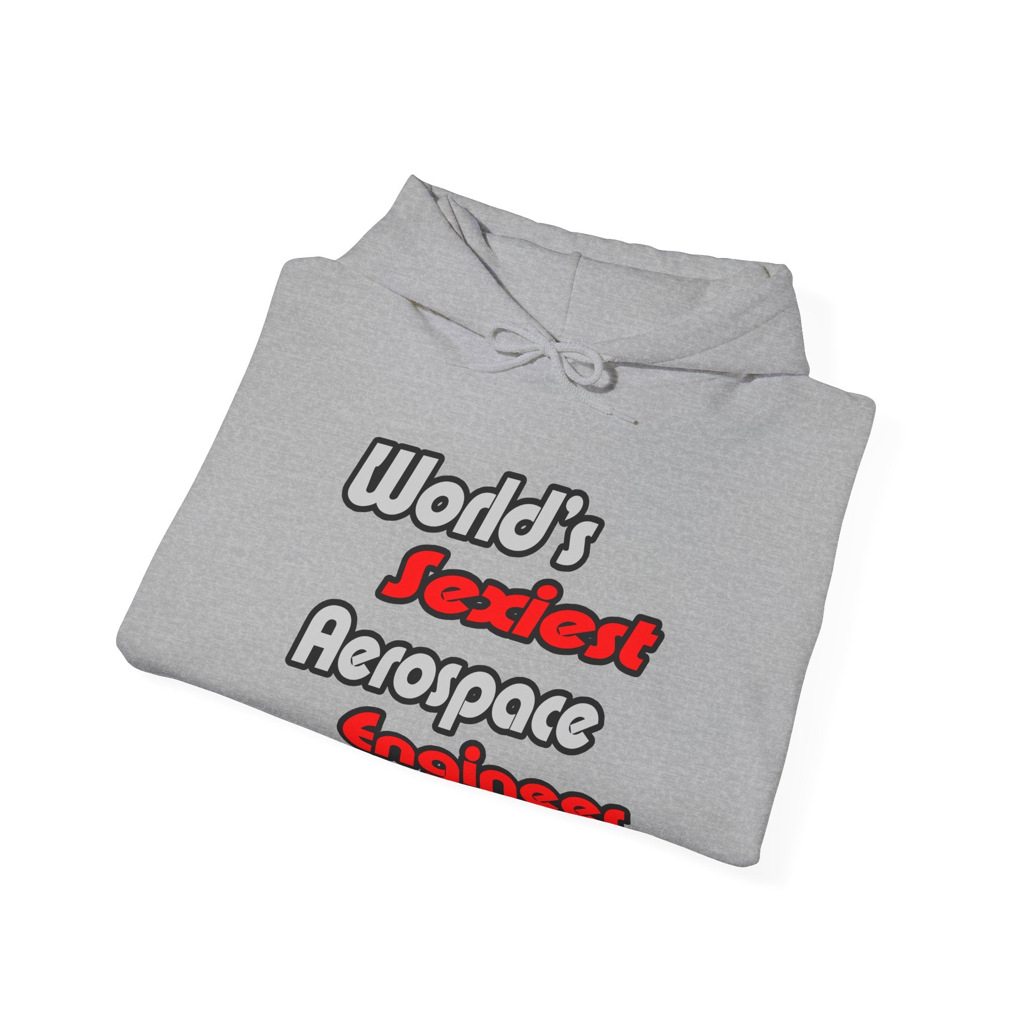 World's Sexiest Aerospace Engineer - Unisex Heavy Blend™ Hooded Sweatshirt