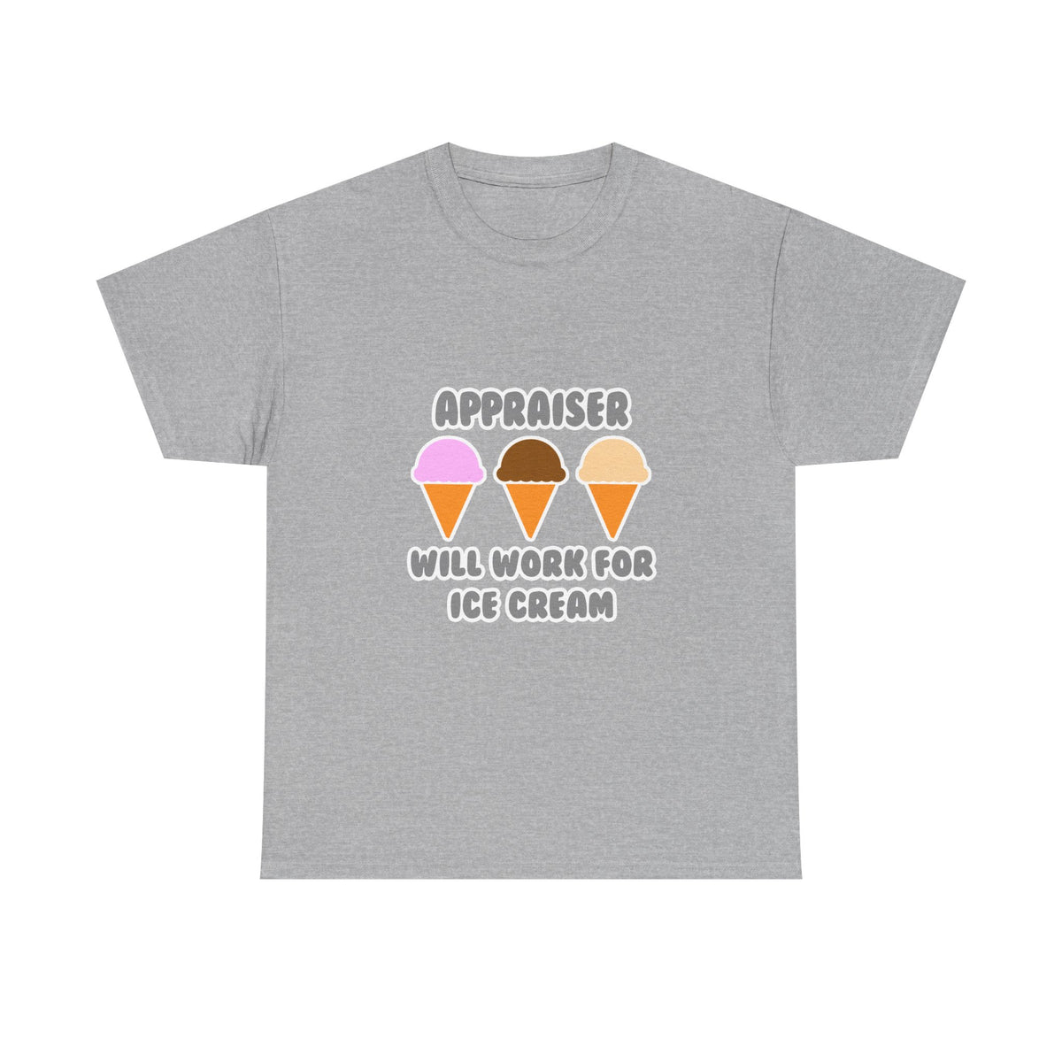 Appraiser ... Will Work For Ice Cream - Unisex Heavy Cotton Tee
