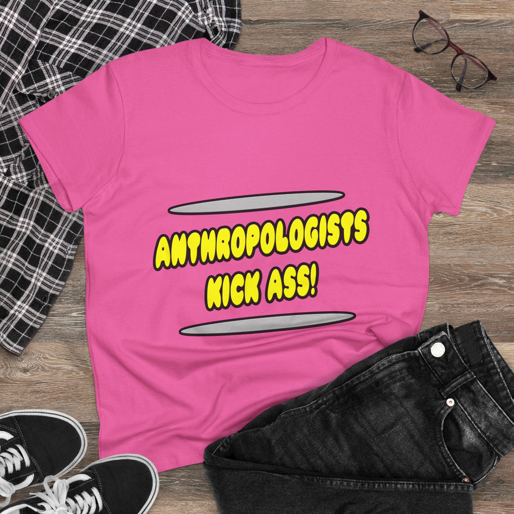 Anthropologists Kick Ass! - Women's Midweight Cotton Tee