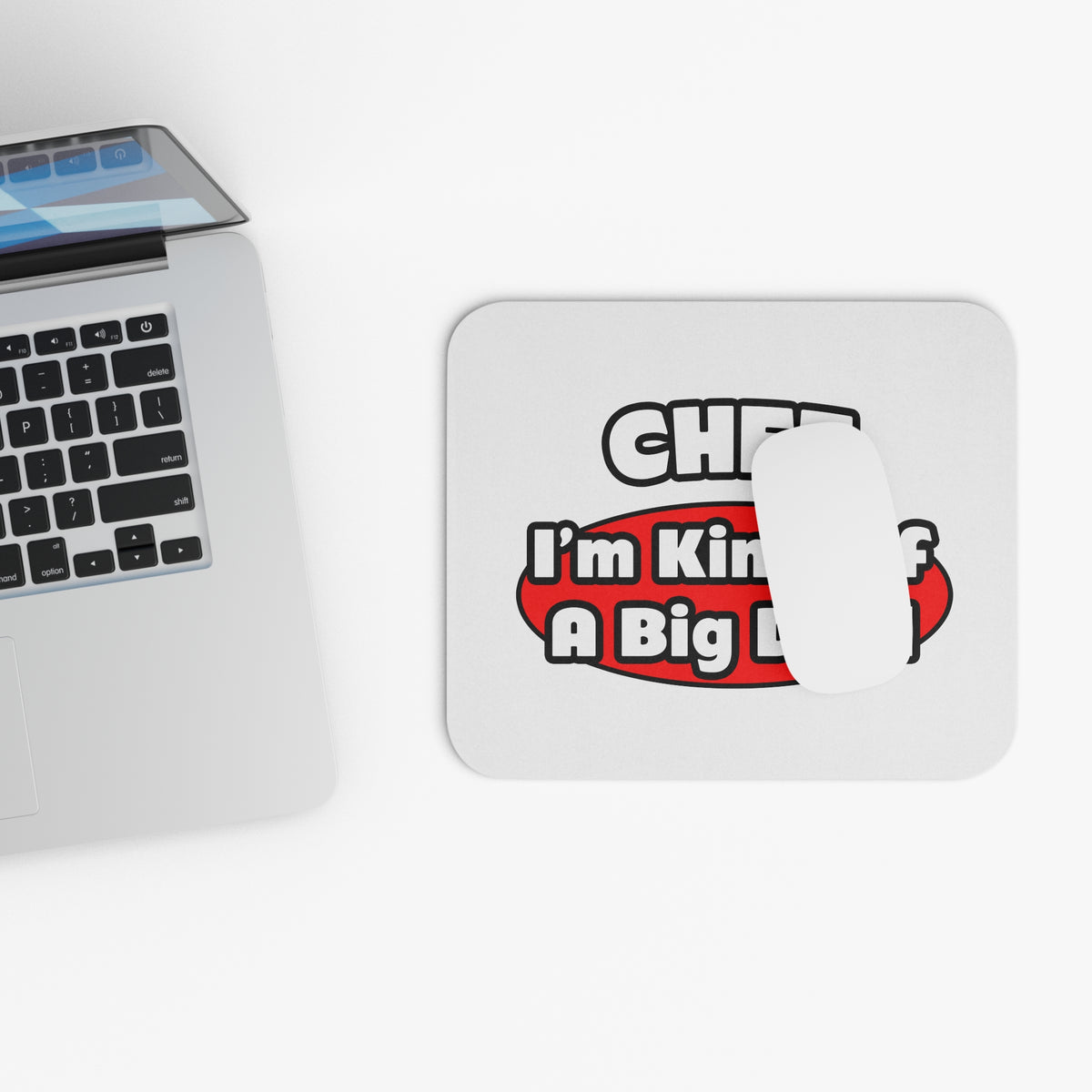 Chef...Big Deal - Mouse Pad (Rectangle)
