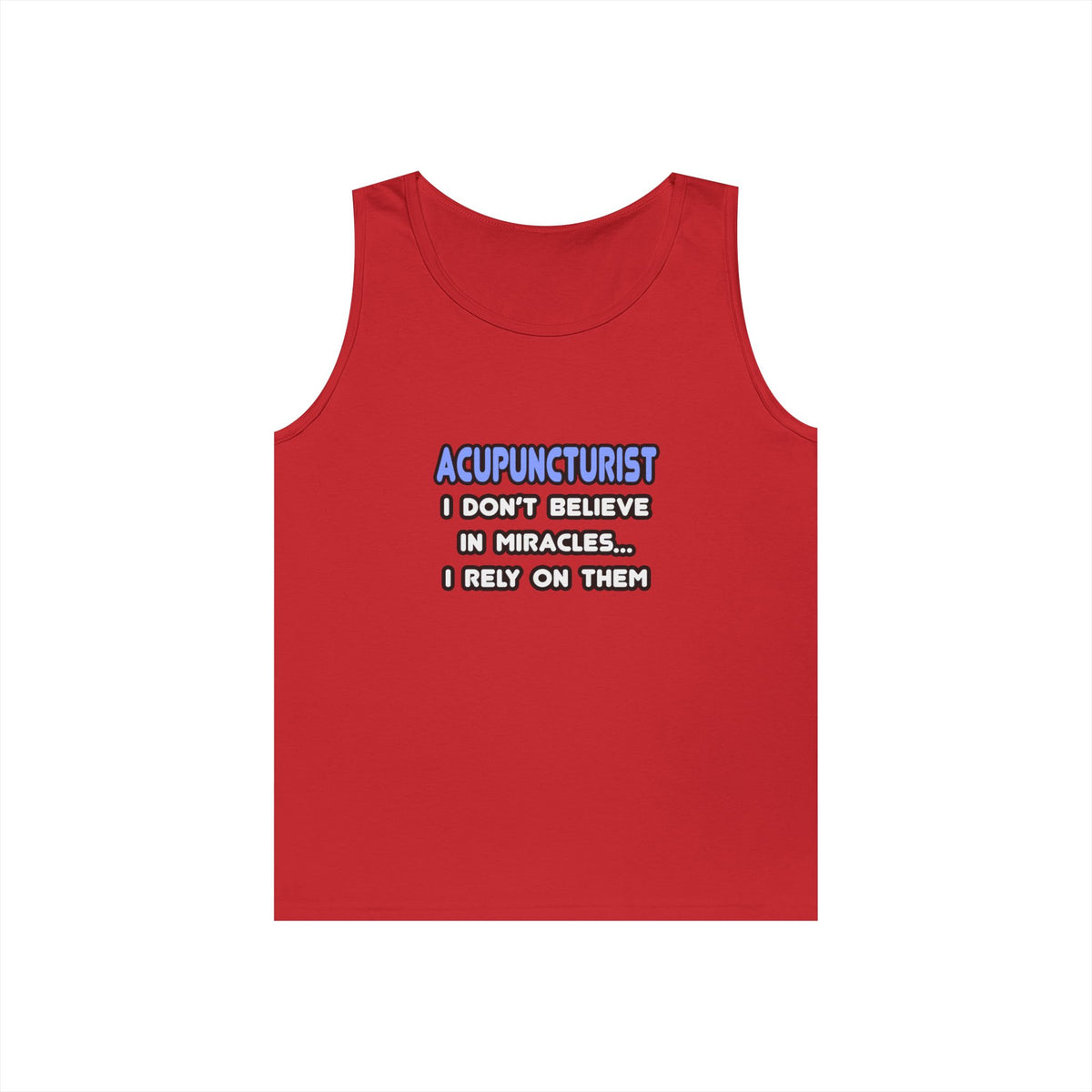 Miracles and Acupuncturists - Unisex Heavy Cotton Tank Top