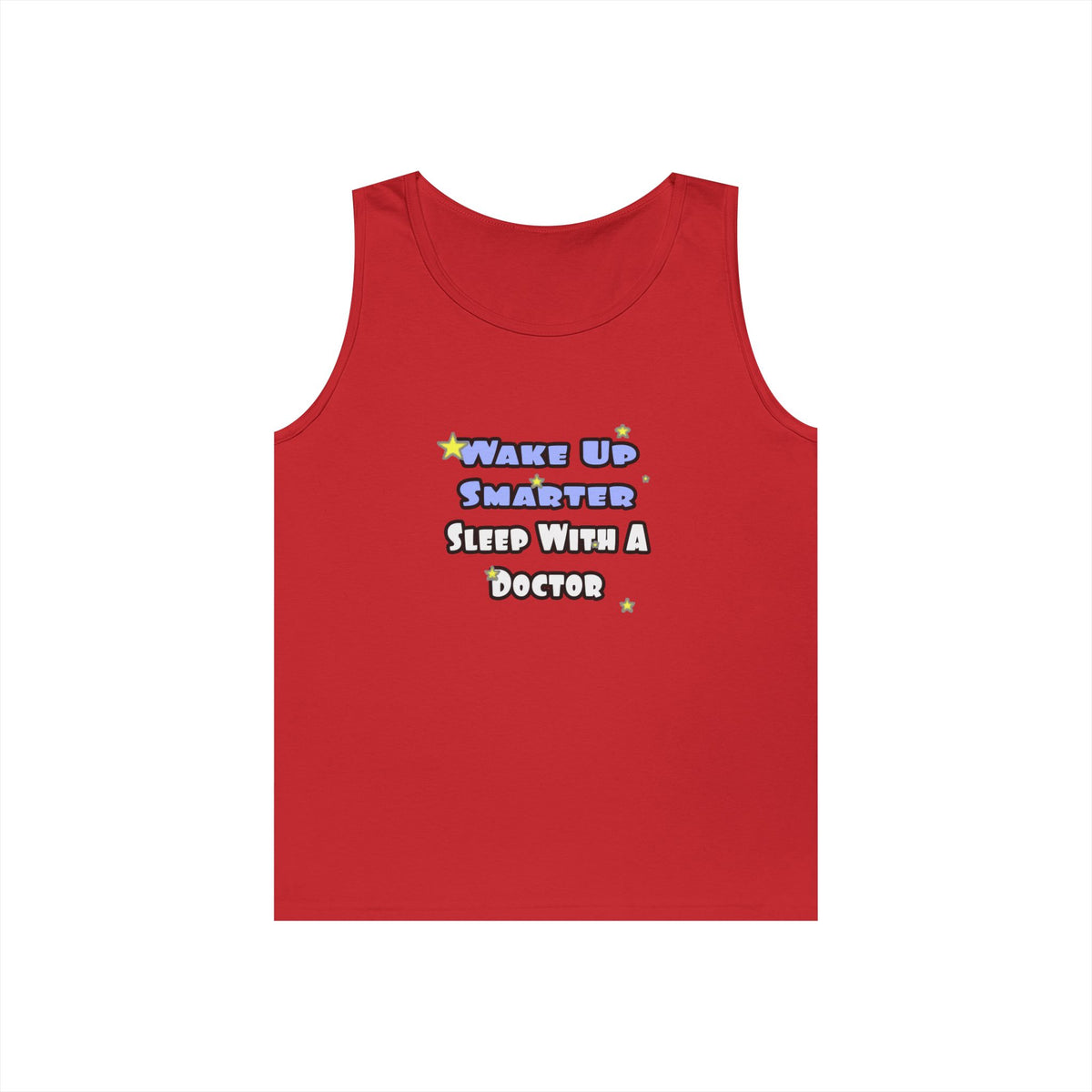 Wake Up Smarter...Sleep With a Doctor - Unisex Heavy Cotton Tank Top