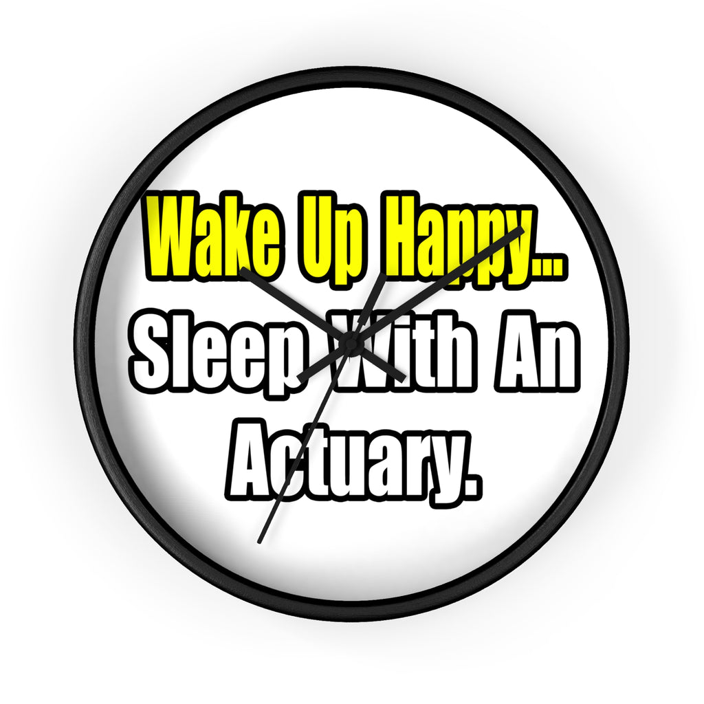 Sleep With an Actuary - Wall Clock