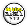 Sleep With an Actuary - Wall Clock