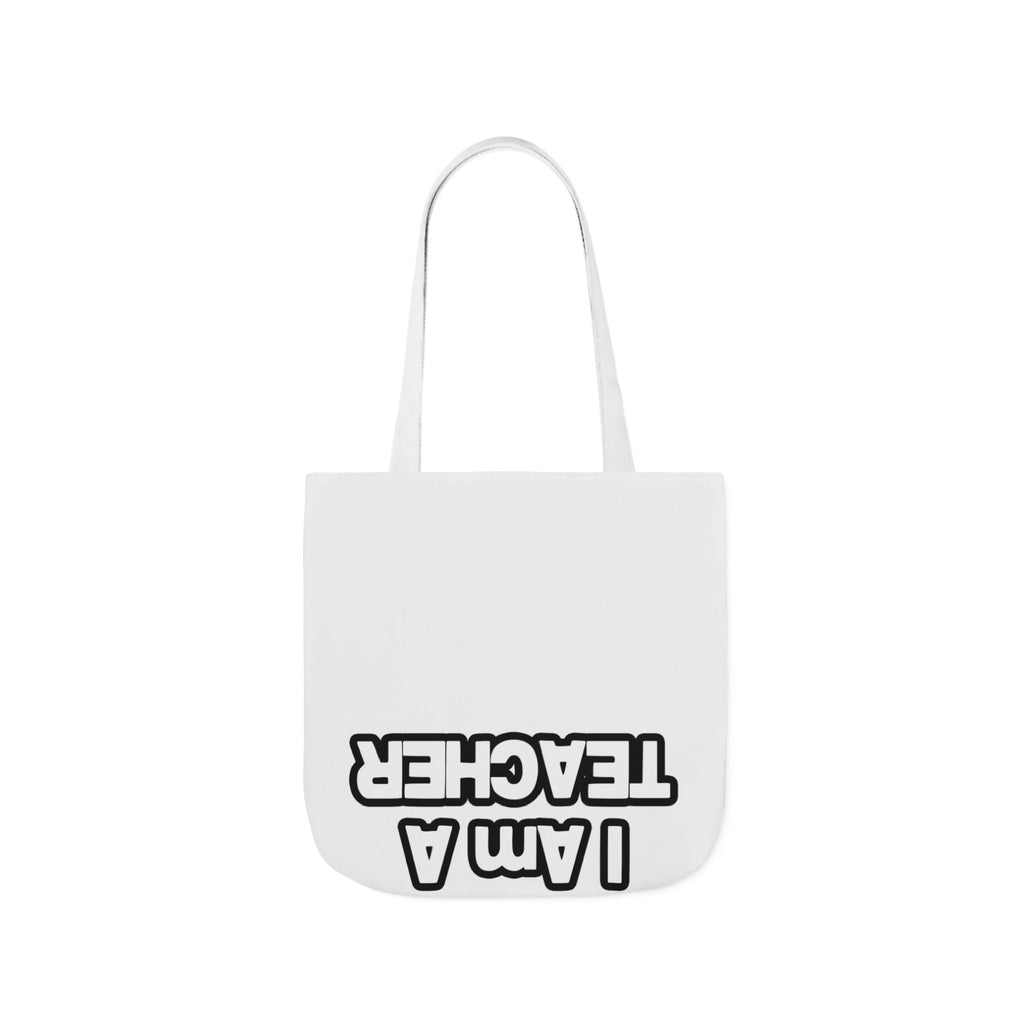 You Can't Scare Me...Teacher - Canvas Tote Bag, 5-Color Straps