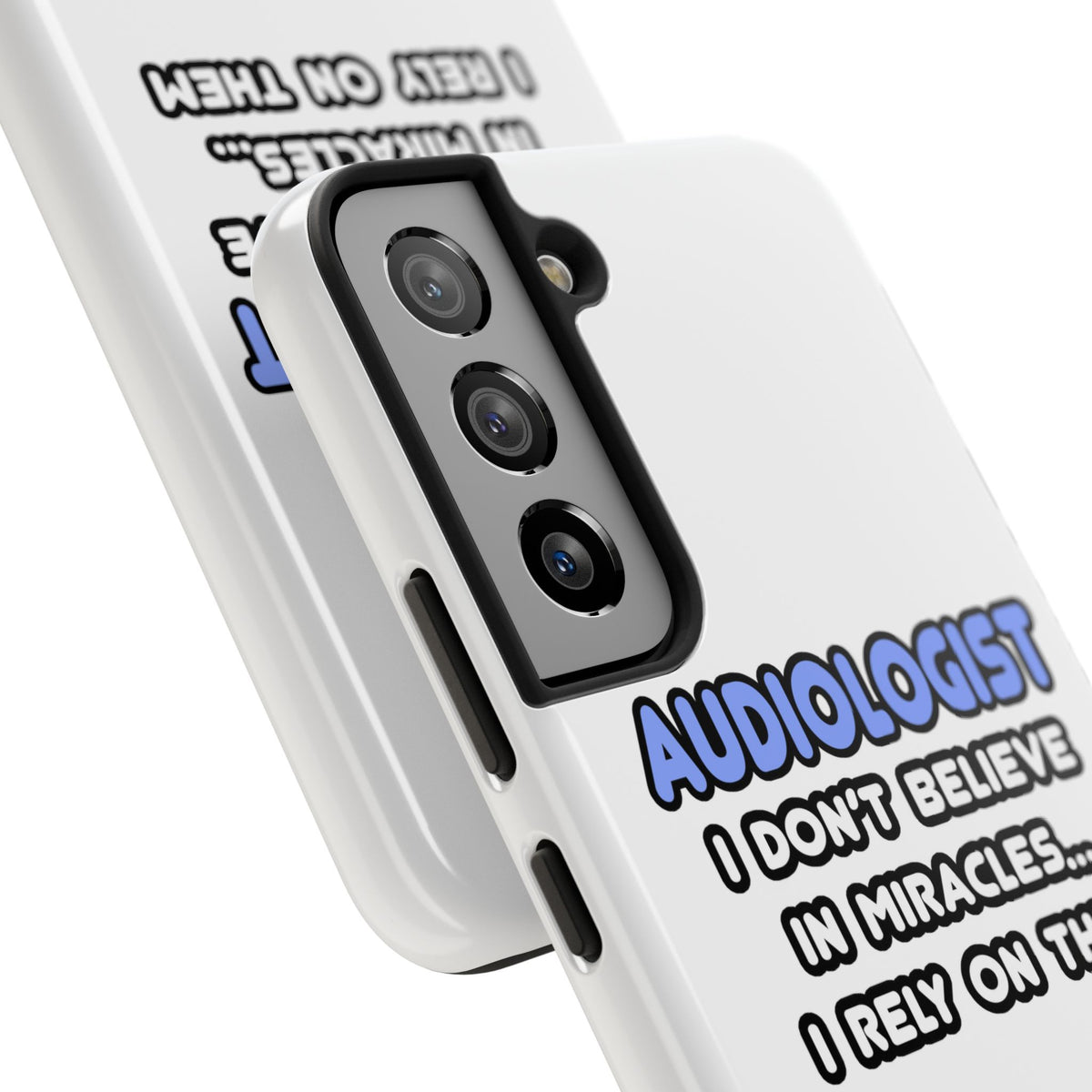 Miracles and Audiologists - Tough Phone Cases
