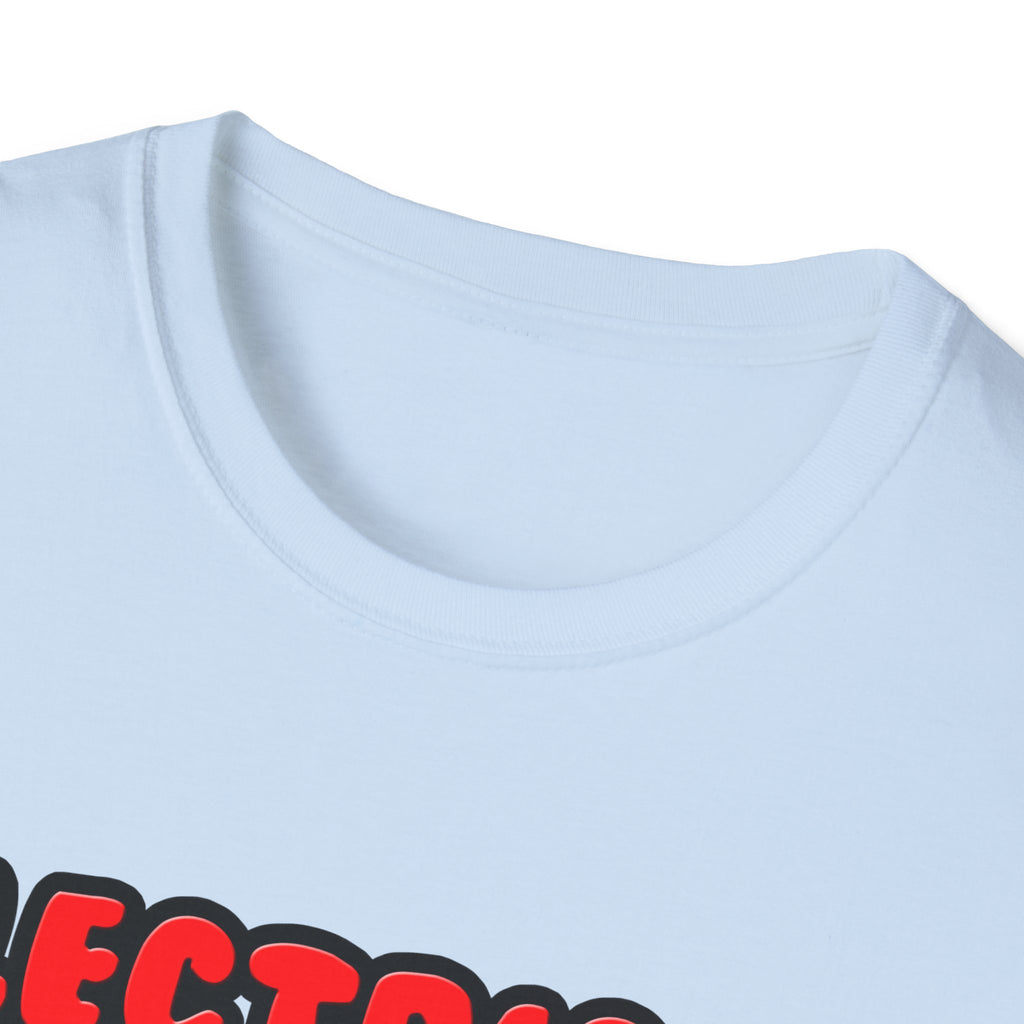 Electrical Engineers Make Great Lovers - Unisex Softstyle T-Shirt