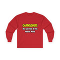 Cardiologists...Cool Kids of Medical World - Unisex Ultra Cotton Long Sleeve Tee