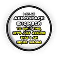 Funny Aerospace Engineer T Shirts and Gifts - Wall Clock