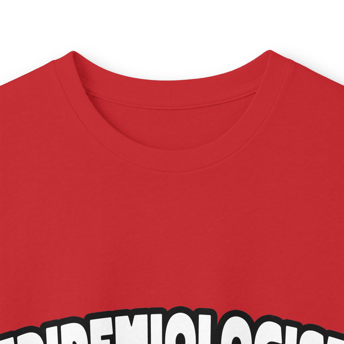 Epidemiologist...Big Deal - Unisex Ultra Cotton Long Sleeve Tee
