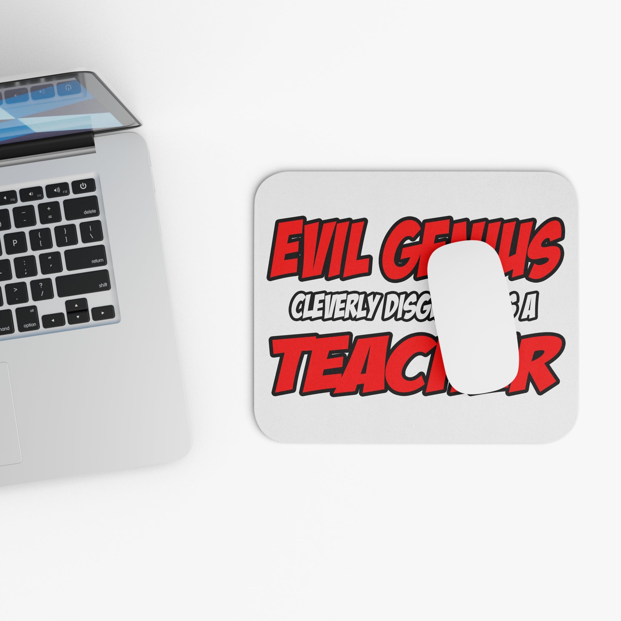 Evil Genius...Teacher - Mouse Pad (Rectangle)