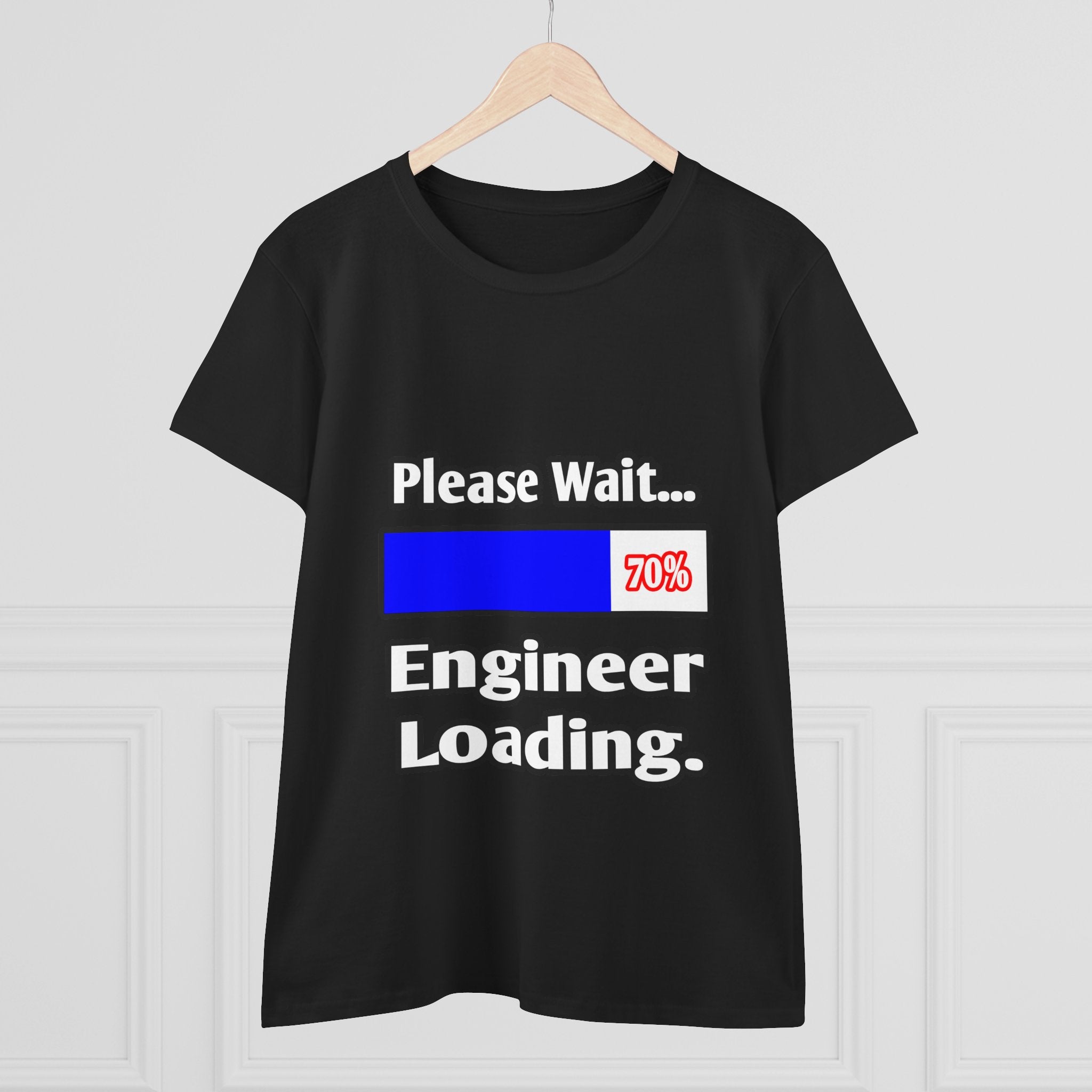Please Wait...Engineer Loading - Women's Midweight Cotton Tee