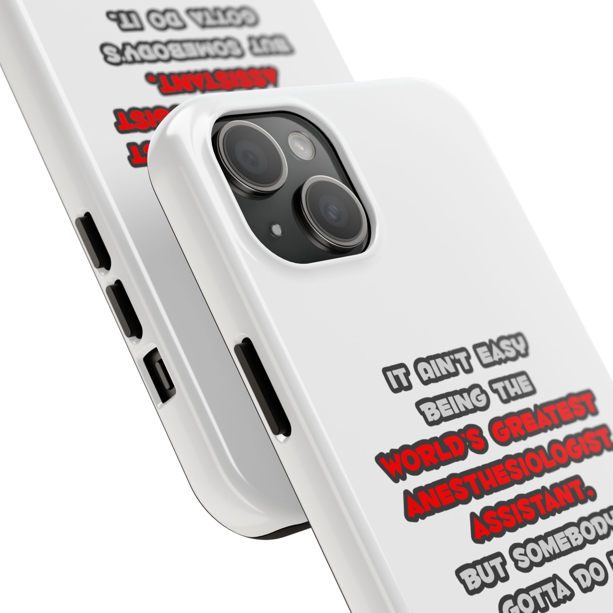 World's Greatest Anesthesiologist Asst Joke - Tough Phone Cases