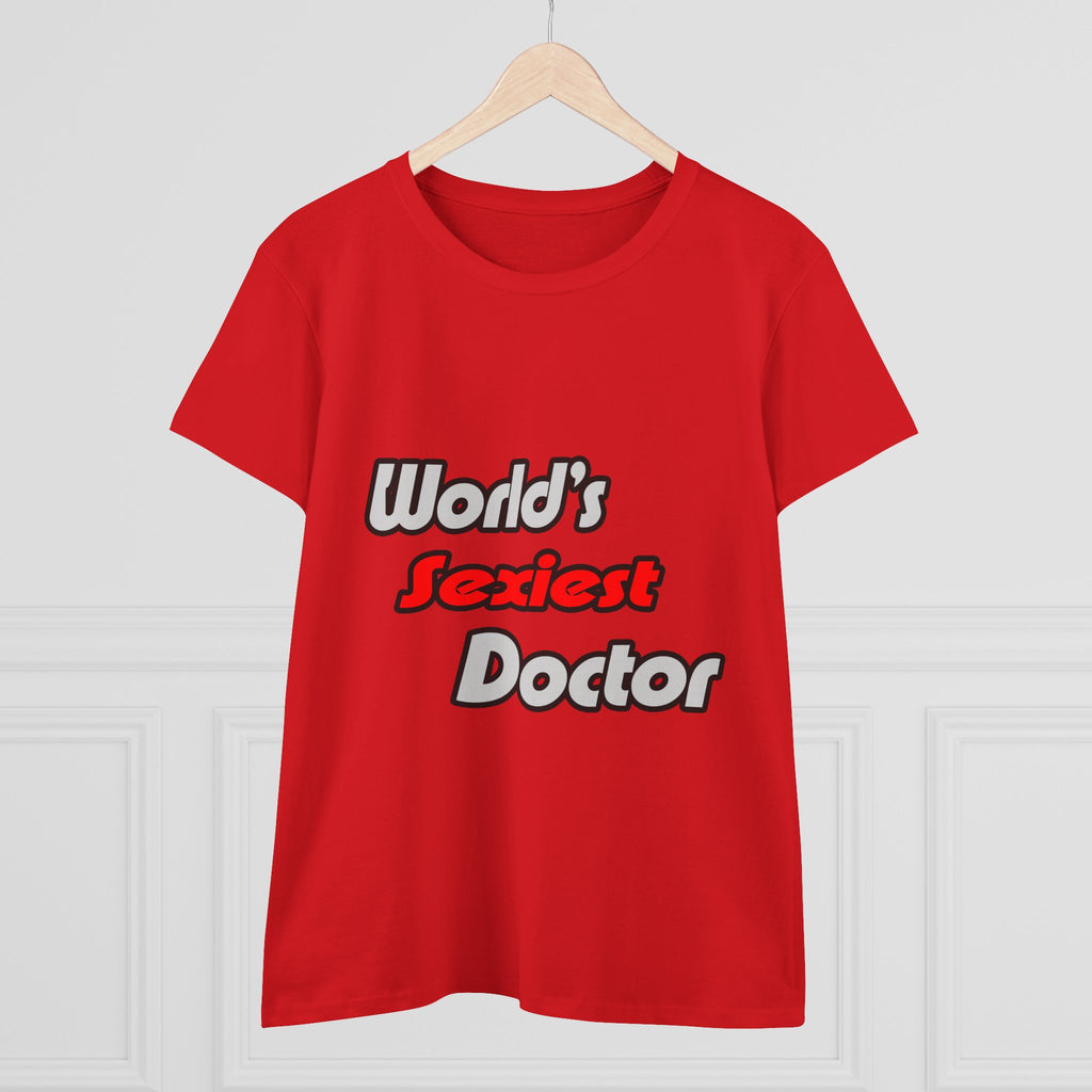 World's Sexiest Doctor - Women's Midweight Cotton Tee