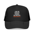 Deal With It ... Funny Athletic Trainer - Foam Trucker Hat