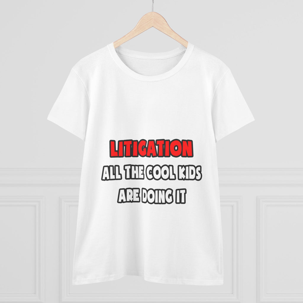 Funny Attorney Shirts and Gifts - Women's Midweight Cotton Tee