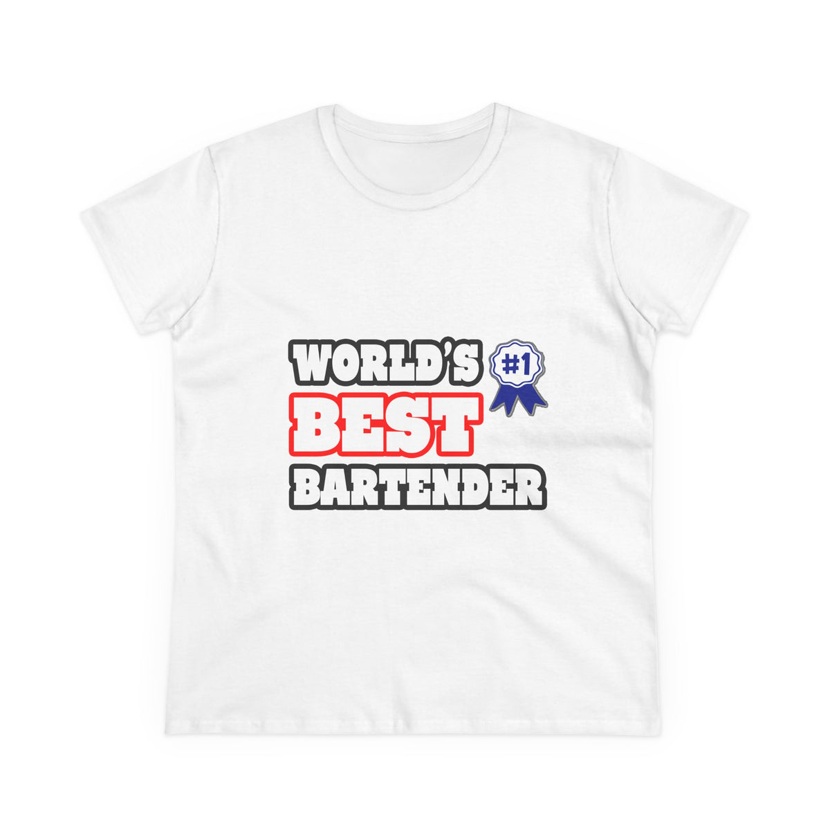 World's Best Bartender - Women's Midweight Cotton Tee