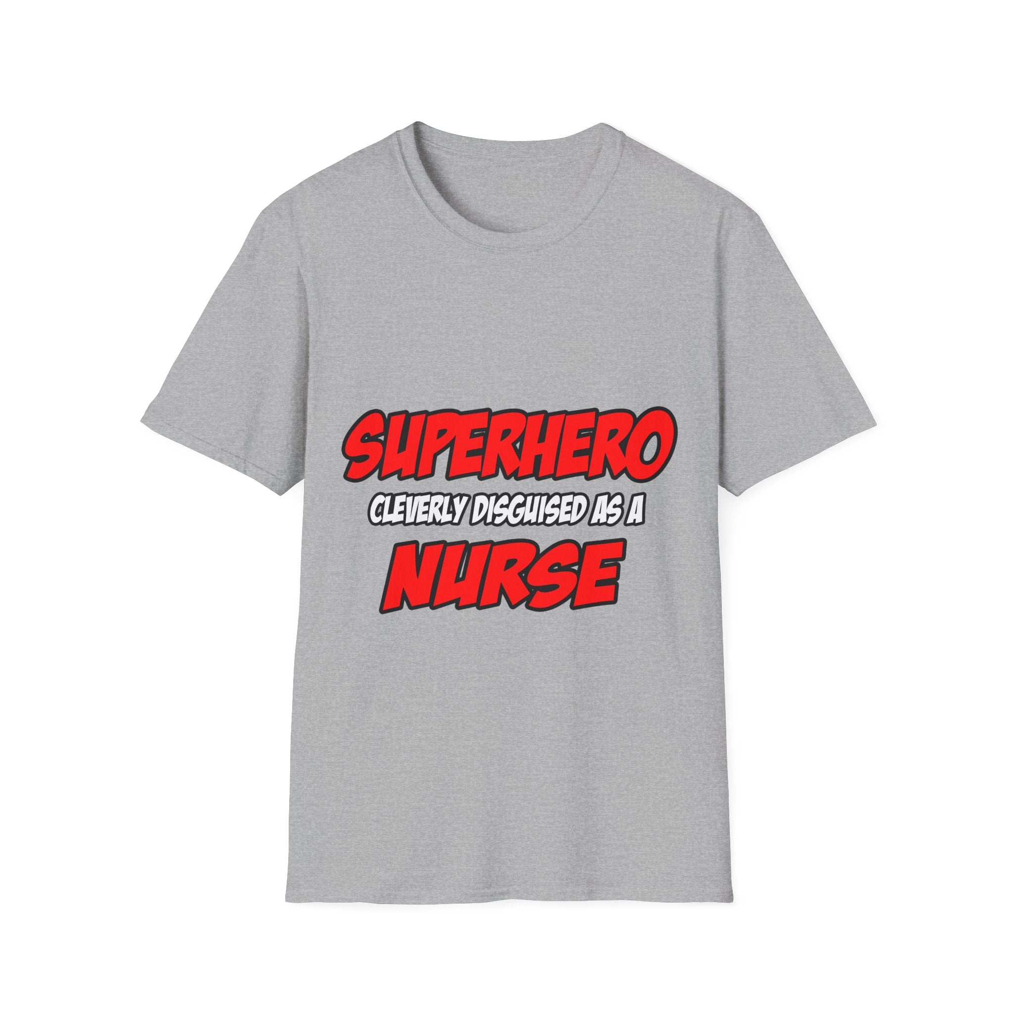 Superhero...Nurse - Unisex Softstyle T-Shirt