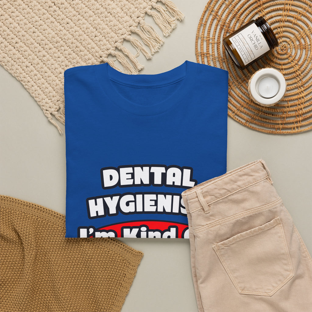 Dental Hygienist...Big Deal - Unisex Heavy Cotton Tee