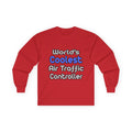 World's Coolest Air Traffic Controller - Unisex Ultra Cotton Long Sleeve Tee