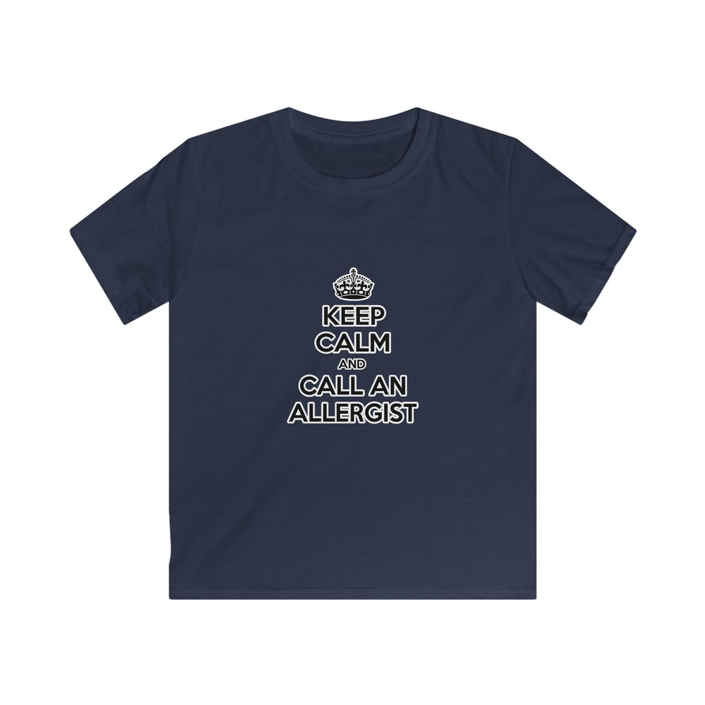 Keep Calm and Call an Allergist - Kids Softstyle Tee