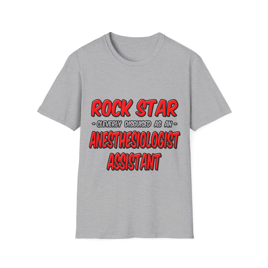 Rock Star .. Anesthesiologist Assistant - Unisex Softstyle T-Shirt