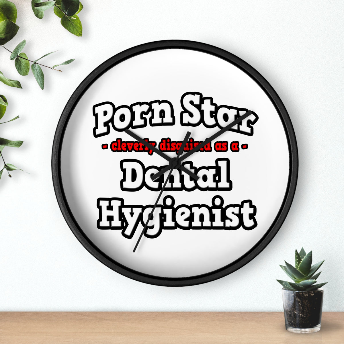 Porn Star...Dental Hygienist - Wall Clock