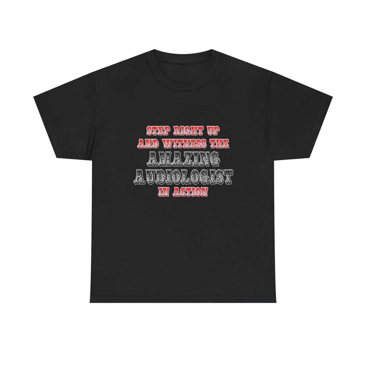 Amazing Audiologist In Action - Unisex Heavy Cotton Tee